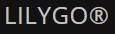 LilyGO